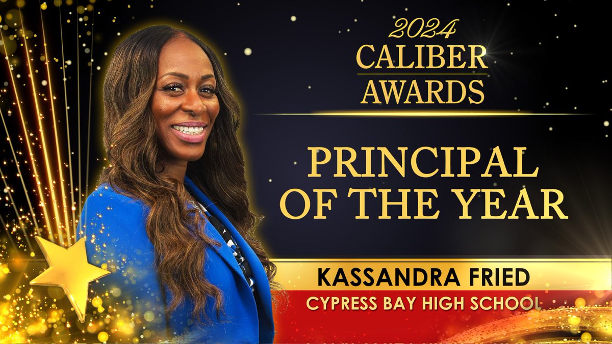 Congratulations to Kassandra Fried, Cypress Bay High School, 2024 Caliber Awards Principal of the Year! #BCPSCaliber #BCPSCalies  #BCPSCaliberAwards