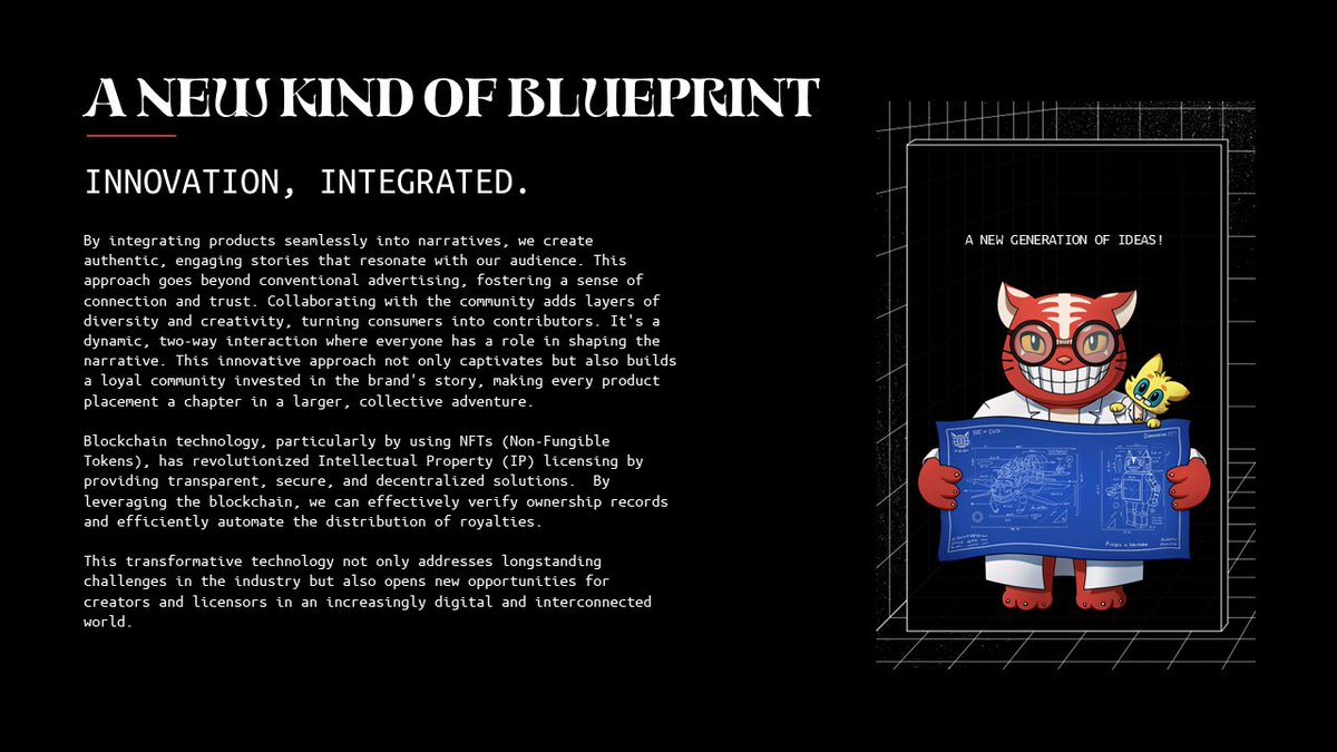 4️⃣ A New Kind of Blueprint

Innovation, integrated. We’re determined to build a loyal community invested in the brand’s story, making every product placement a chapter in a larger, collective adventure. 🪄