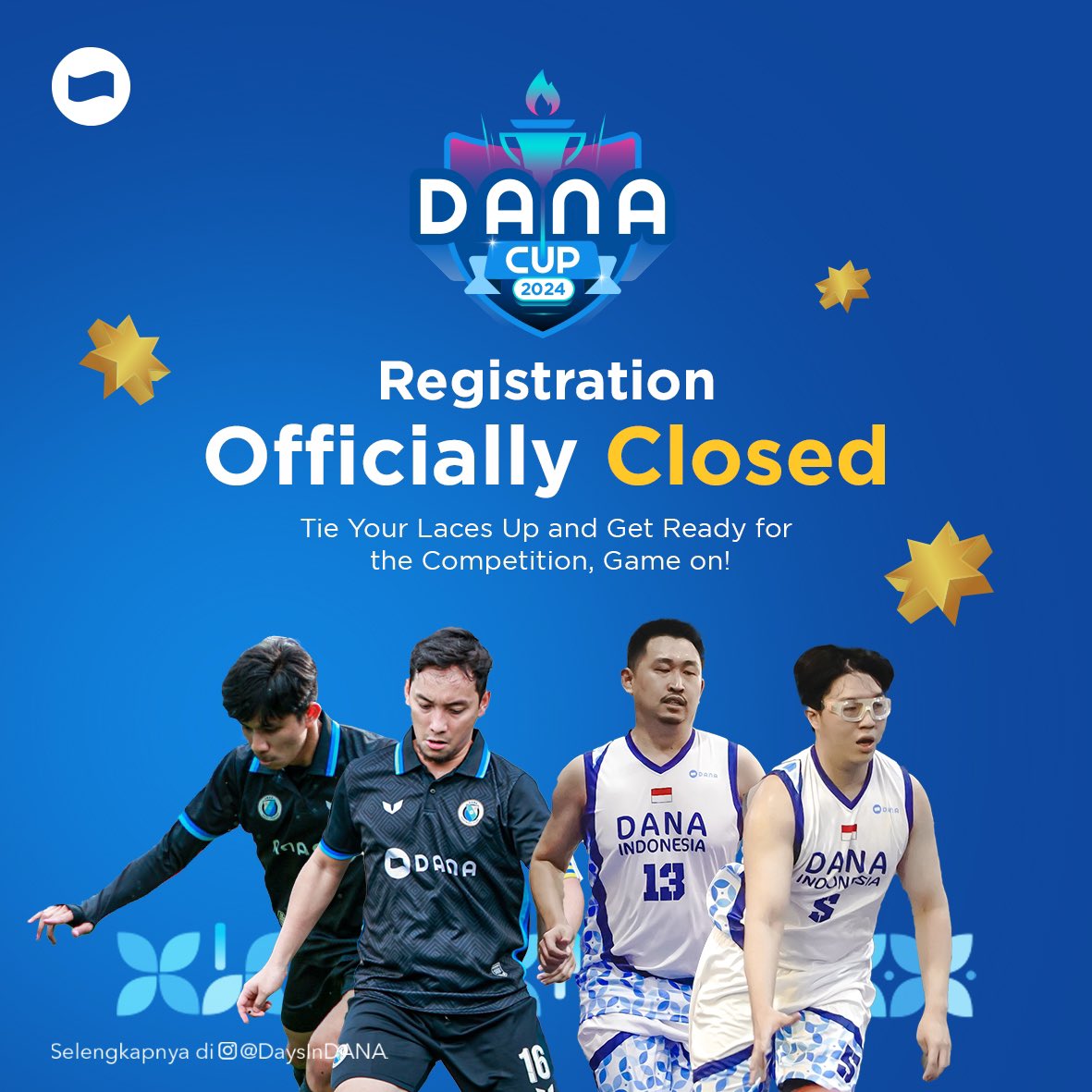 danawallet's tweet photo. Siapa saja yang sudah mendaftar untuk ikutan DANA Cup 2024 tahun ini? Yuk cek jadwal selanjutnya di https://t.co/qPhF9NJVPk untuk info lebih lanjut #DompetDigital https://t.co/03FPtxLrRT