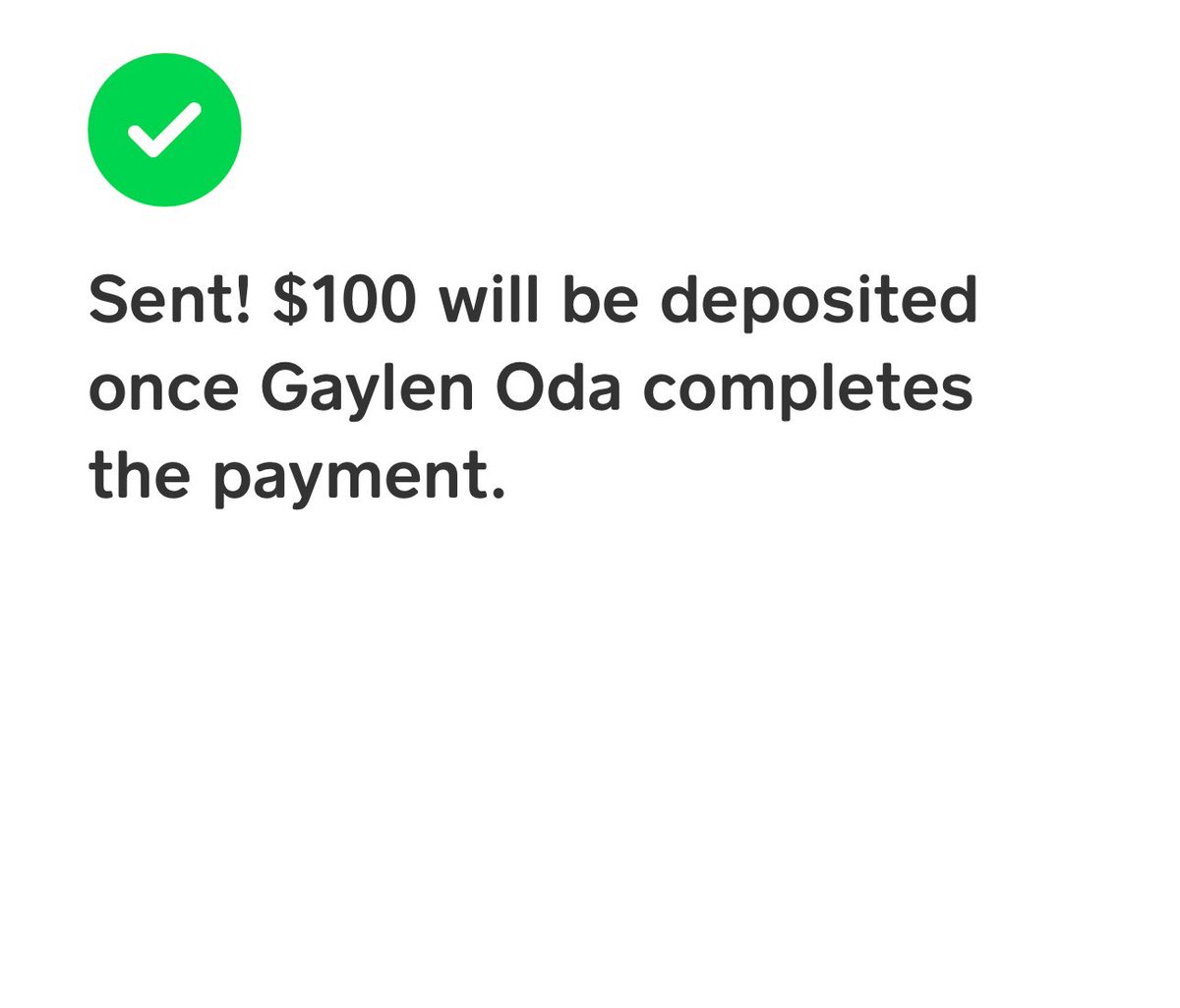 Sent you $100. Thanks for having notifications on (: