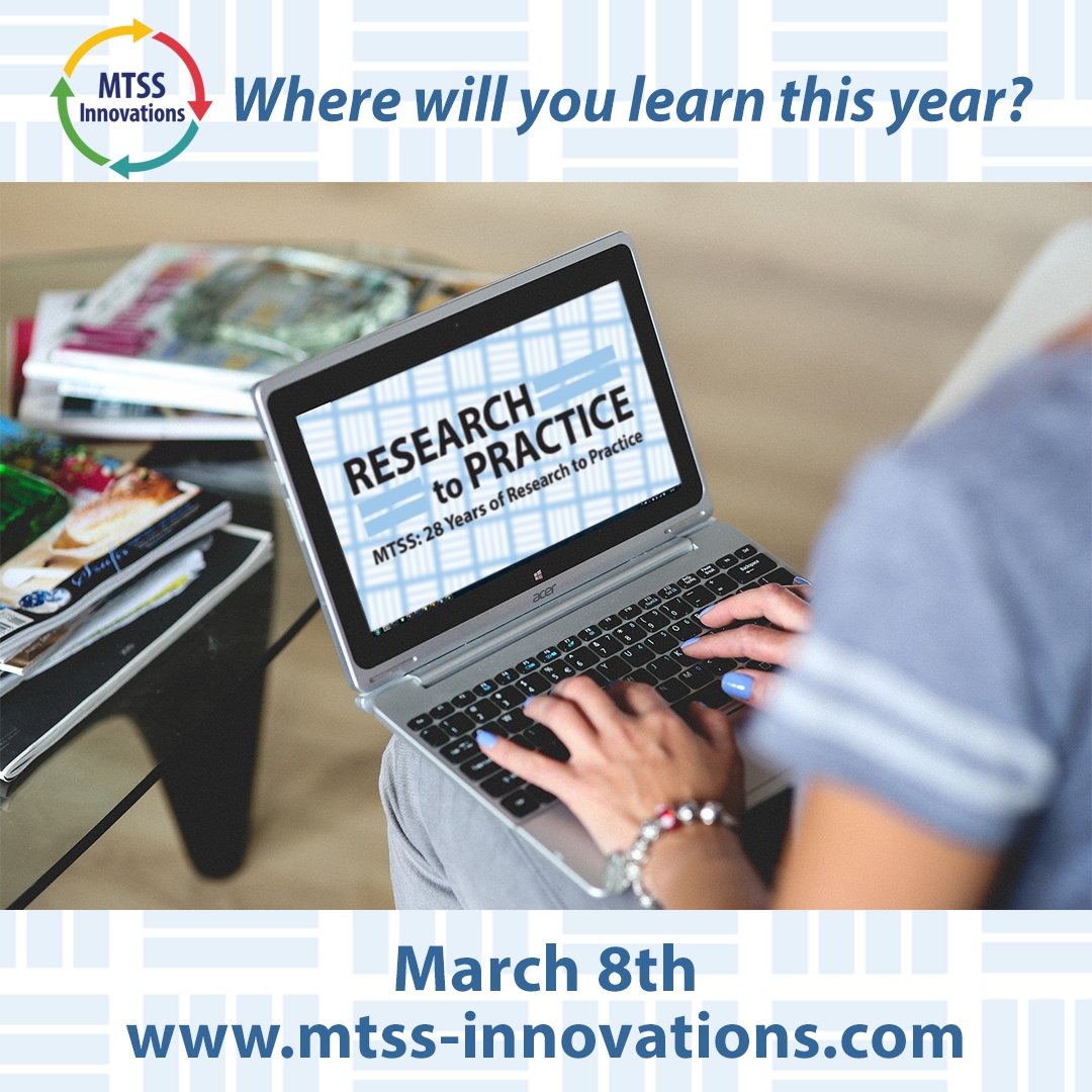 MTSS Innovations Conference 2024
28 Years of #Research to #Practice
Mar 8, 2024

mtss-innovations.com

#MTSSInnovations #MTSS #VirtualLearning #Education #conference2024