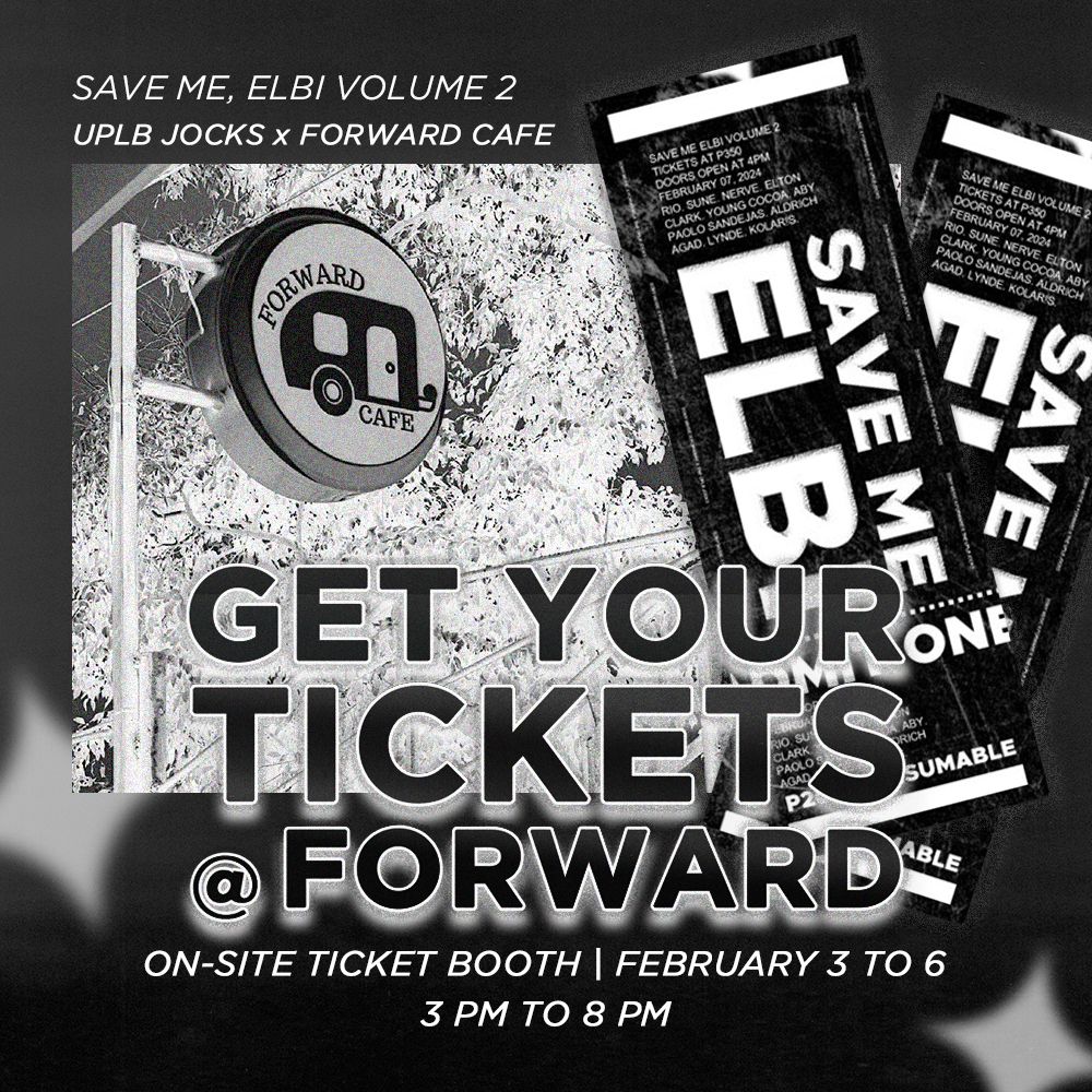 TheUPLBJocks's tweet photo. Bought your tickets online? 

Make sure to claim your tickets for Save Me Elbi 2 at Forward Cafe between February 3 and 6 from 3:00 to 8:00 pm. 

Limited on-site tickets also available🏃‍♂️🫢

Looking FORWARD to see you 😉

#SaveMeElbi2
#ForwardCafe
#TheUPLBJocks🎙️ https://t.co/IDhUZ3qWaM