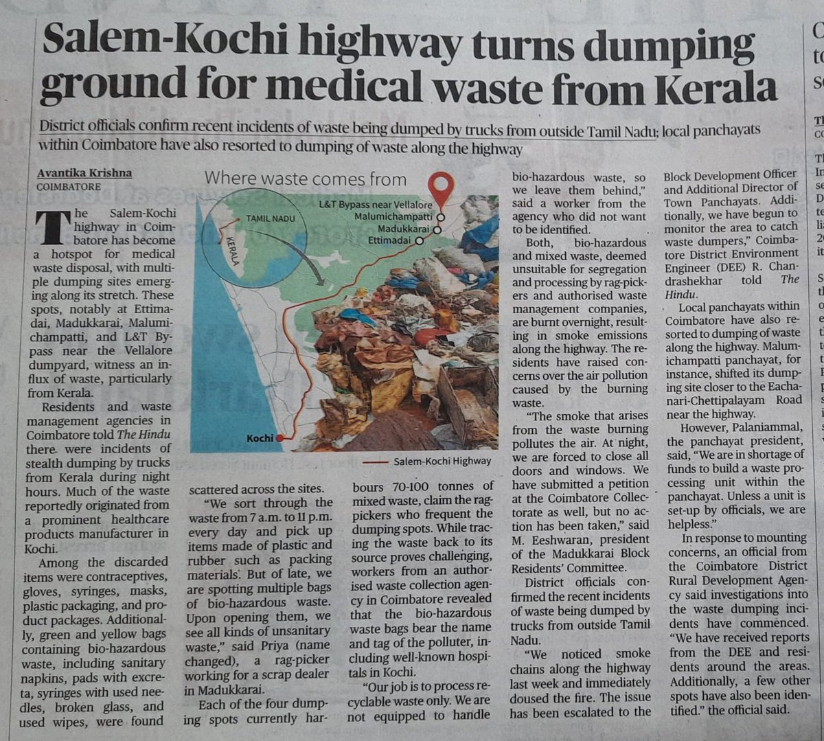 Kerala is know for dumping Medical waste in borders of Karnataka and Tamil Nadu. Both Karnataka and Tamil Nadu should take Strict action against the offenders who dump medical waste in neighbouring states & the ones who are helping in respective states to enter their state.