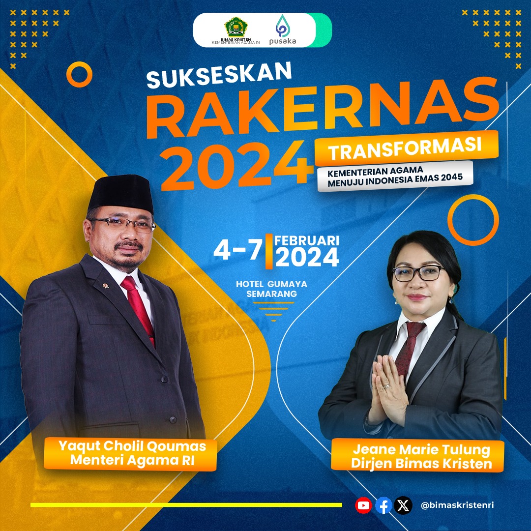 bimaskristenri's tweet photo. Salam #sobatkristen
Selamat dan Sukses
Atas Pelaksanaan Rakernas Kementerian Agama RI
Transformasi Kementerian Agama Menuju Indonesia Emas 2045
Semarang, 4-7 Februari 2024
#kementerianagama #ditjenbimaskristen #transformasilayananumat
#makindigitalmenjangkauumat
@Kemenag_RI https://t.co/anBdgBcah7