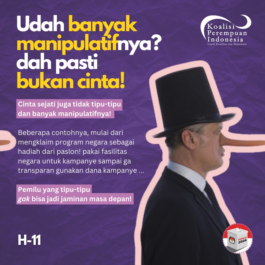 Halo sobat Koalisi Perempuan Indonesia. 🤗
Bicara soal cinta memang ga ada habisnya, tapi bicara soal Pemilu dengan kampanye-kampanye yang manipulatif itu ga banget sih. Kalau untuk meraih suara dalam Pemilu aja kamu ditipu, bagaimana menepati janji untuk 5 tahun ke depan.