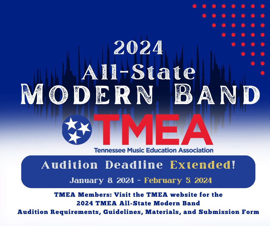 TMEA All-State Modern Band - Audition Deadline Extended! 

The deadline for 2024 TMEA All-State Modern Band Auditions has been extended to Monday, February 5, 2024 (11:59 p.m. CST).

TMEA members - visit the TMEA website for audition submission details: tnmea.org/post/2024-mode…