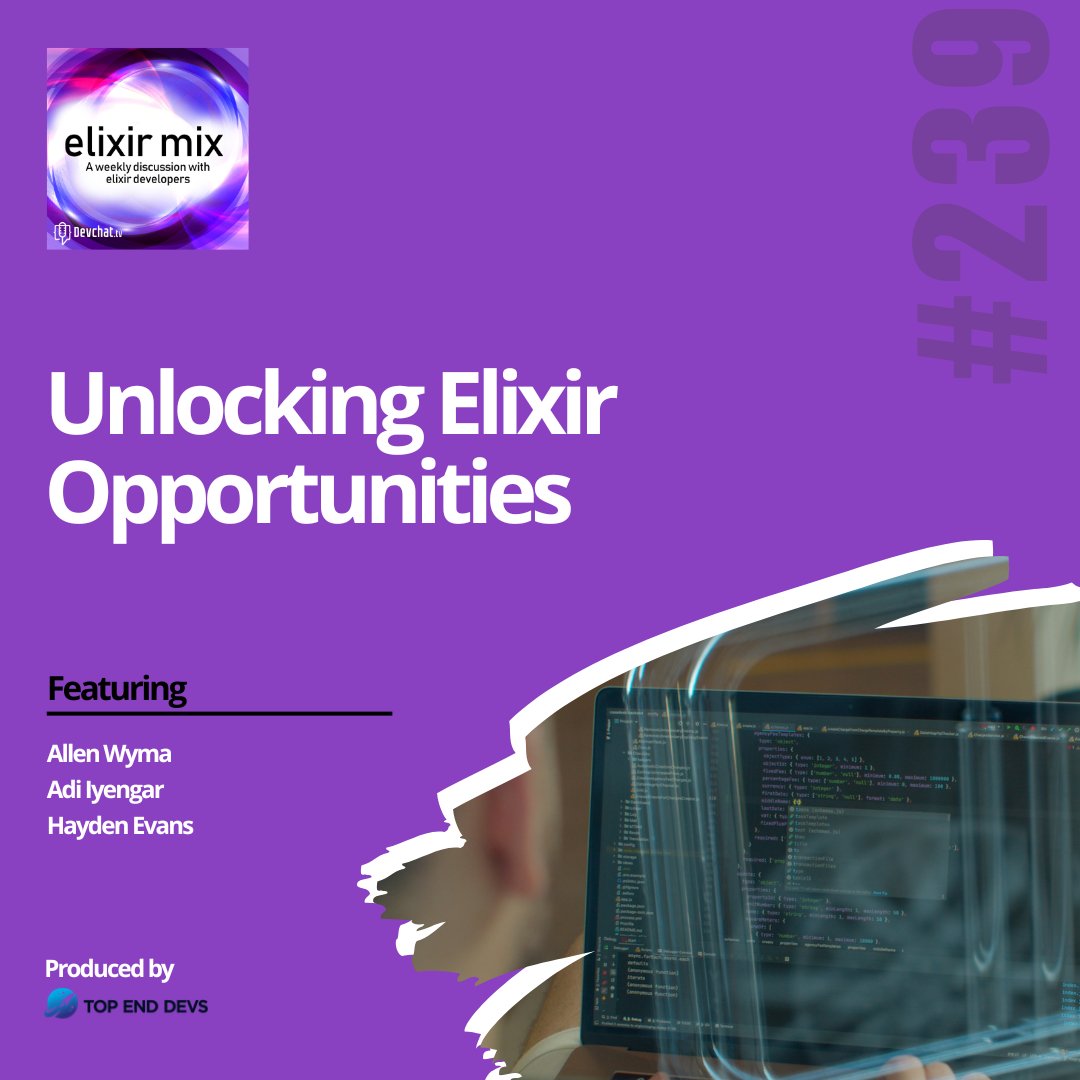 topenddevs's tweet image. Check out this week&apos;s episode of #ElixirMix with Hayden Evans

#𝗘𝗠𝘅: Unlocking Elixir Opportunities 

rfr.bz/t8yoge9