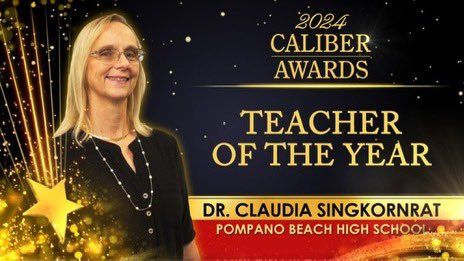 Congratulations to Claudia Singkornrat, Pompano Beach High School, 2024 Caliber Awards Teacher of the Year! #THENORTH @DrFlem71 @stoddlapace @myPBHS