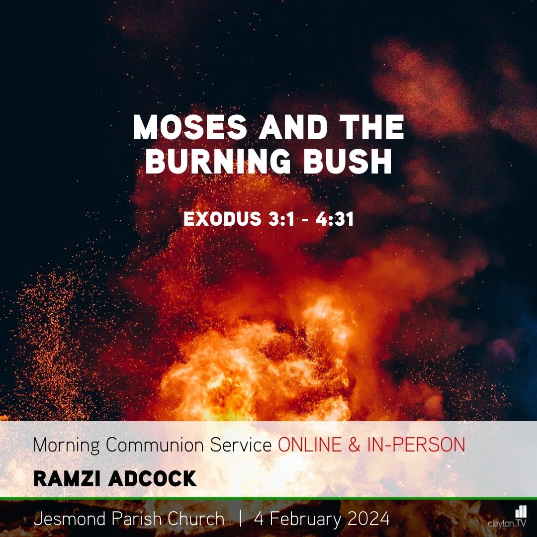 This time tomorrow morning, Ramzi Adcock will be preaching on Exodus 3:1 - 4:31! 

Join us as we go through the infamous passage of the burning bush, and Moses' subsequent journey back to Egypt.

Watch the livestream here: clayton.tv/new/0i0/10392/