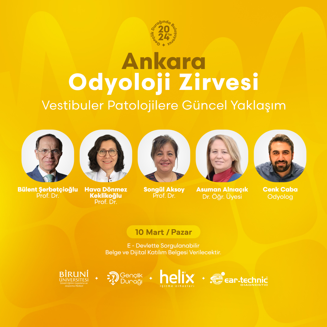 Ankara Odyoloji Zirvesi

- Vestibuler Sistemde Bozulan Mekanizmalar ve Hastalıklar
- Olgular Eşliğinde Santral Vestibuler Patolojiler
- Vestibuler Patolojilerde Rehabilitasyon
ve Daha Fazlası

Bilgi ve kayıt için: genclikduragi.com/Etkinlik/Detay…