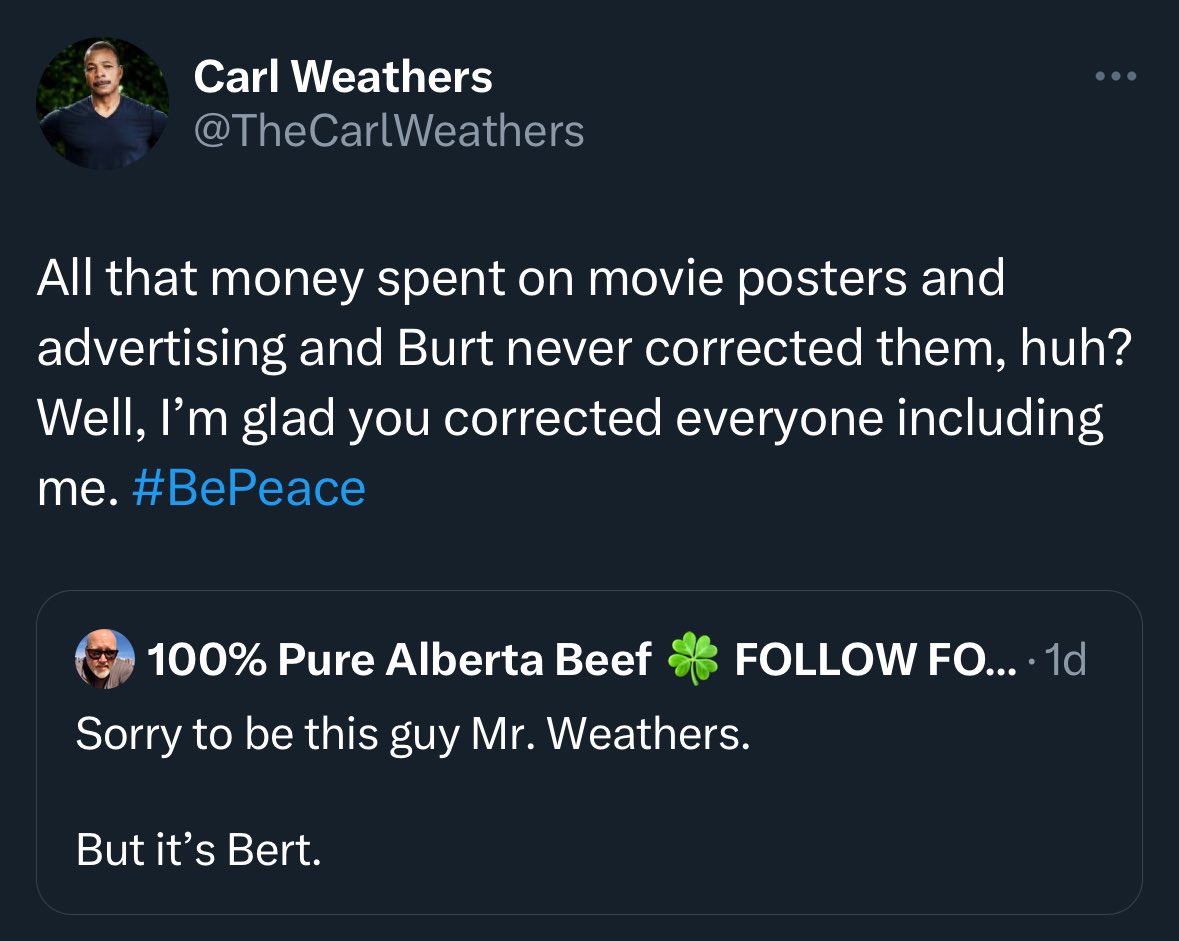 The fact that Carl Weathers final tweet was about Burt Reynolds makes me beyond happy. Kindly dissing a jabroni is just… extra. RIP <a href="/TheCarlWeathers/">Carl Weathers</a>