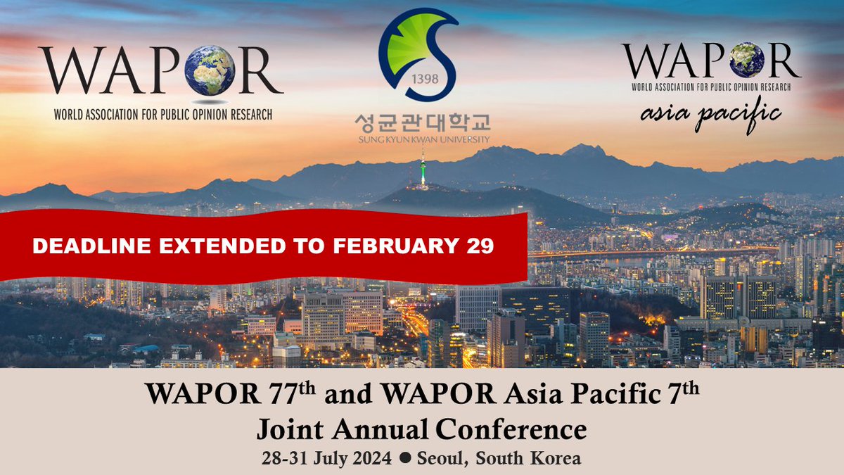 WAPOR's tweet photo. WAPOR 77th annual conference
๐ข๐ข๐ขSubmissions deadline extended to February 29!
More information: https://t.co/WzA9z5gMvY
Abstract submissions: https://t.co/OSBc1S7LUc
@ksa8747 @SKKUni1398 #KOSSDA @SeoulNatlUni
@KDI_SCHOOL @waporasia https://t.co/vHAmNo2Ren