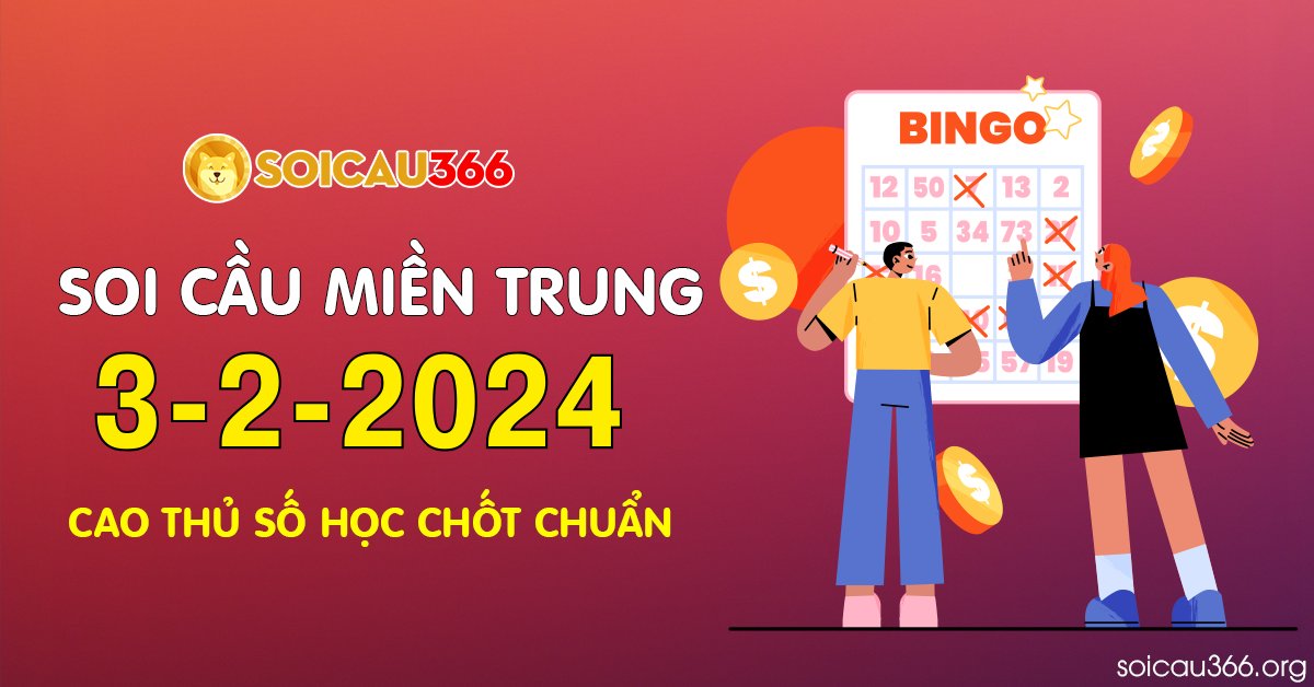 SC366org's tweet photo. Soi Cầu 366 – Dự Đoán KQXS Miền Trung Miễn Phí Ngày 3-2-2024

🌟 Giải tám: 57
🌟 Đặc biệt: 63
🌟 Bao lô 2 số: 74 – 58
-----
Thương hiệu: Soi Cầu 366
#SoiCau366 #DuDoanKQXS
Website: https://t.co/T7lxG2LNeY https://t.co/UsCkOA5UEe