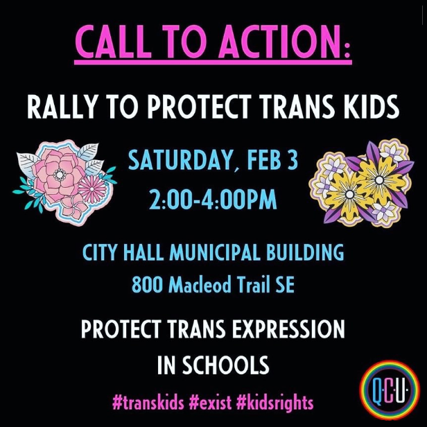 FishCreekNDP's tweet photo. #calltoaction
This Saturday, February 3
2-4PM
@cityofcalgary municipal building
800 Macleod Trail SE

RALLY TO PROTECT TRANS KIDS
#transkids #exist #kidsrights
Protect trans and nonbinary expression in school.

Bring signs, bring your joy, bring your friends, bring your strength https://t.co/Rpvwo6w2qk