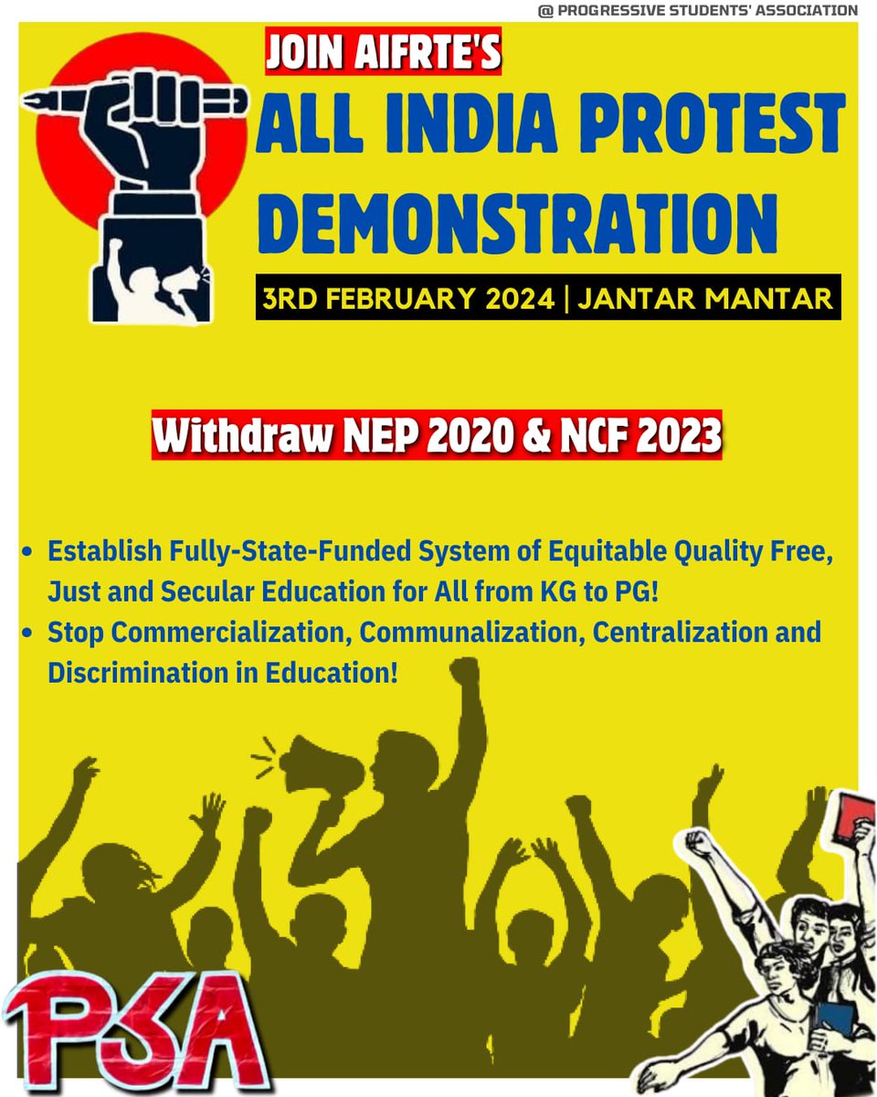 Psa_jnu's tweet photo. _Join AIFRTE'S call of_ All India Protest Demonstration!
3rd February, 2024 |Jantar Mantar
- Progressive Students' Association (PSA)
#AllIndiaProtestDemonstration #RejectNEP #JNU #ResistRSS @EduMinOfIndia @ravishndtv @thewire_in @newslaundry @ugc_india @dpradhanbjp https://t.co/bhXjBxq82p