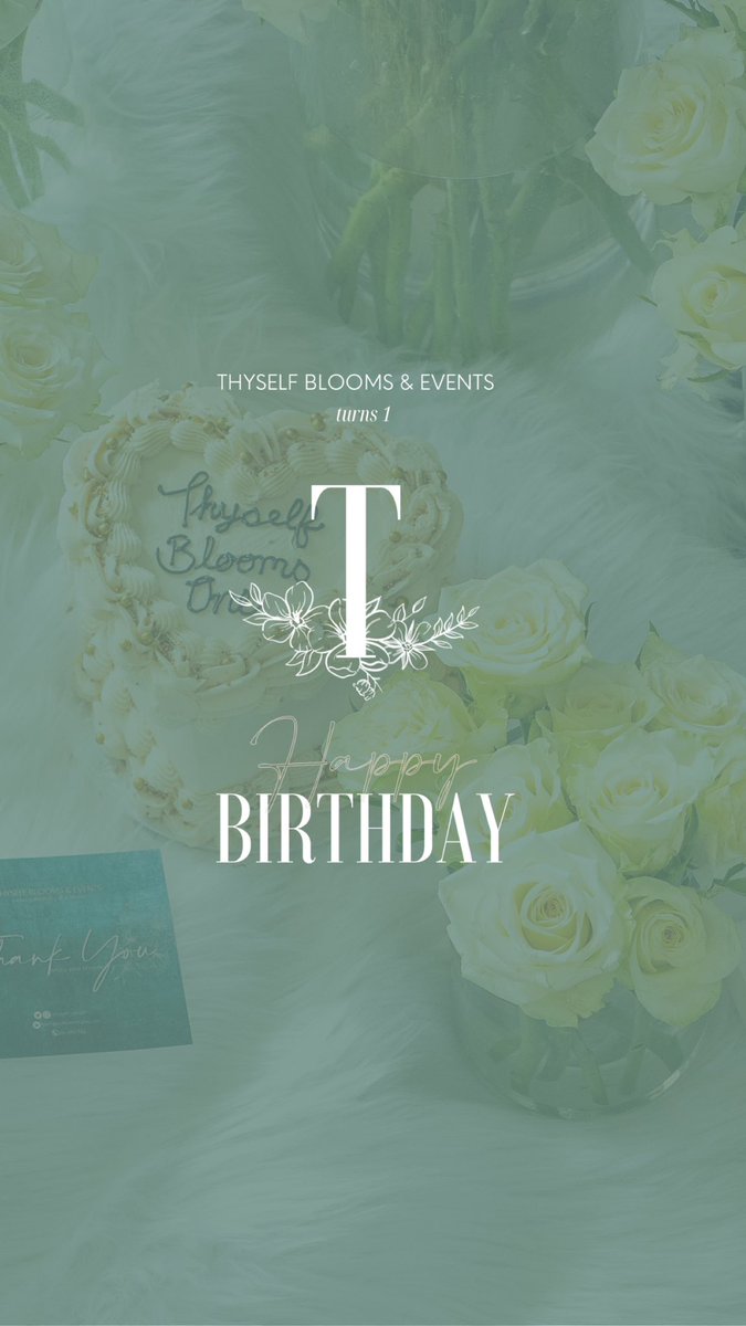 thyself_blooms's tweet photo. To all our precious clients and the people who made our first year of business profitable! 🌟 

🙏🏽 Cheers to a thriving year together, and here’s to many more! 🎉 

#ThyselfBloomsAnniversary #BloomsFirstYear #FloralMilestone #YearofPetals https://t.co/mhmhRLGw6m