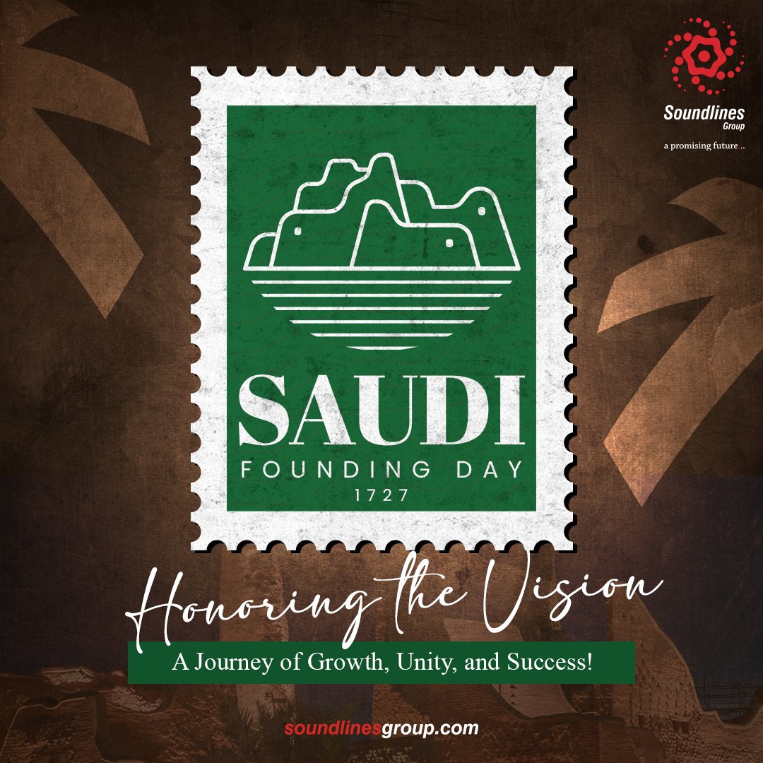 GroupSoundlines's tweet image. On the occasion of Saudi Founding Day, Soundlines Group extends warm wishes to the Kingdom! Join us in commemorating the spirit of unity and progress.

 #SaudiNationalDay #SoundlinesCelebrates #SaudiFoundingDay #SoundlinesSupports #SoundlinesSuccess #soundlineshrconsultancy
