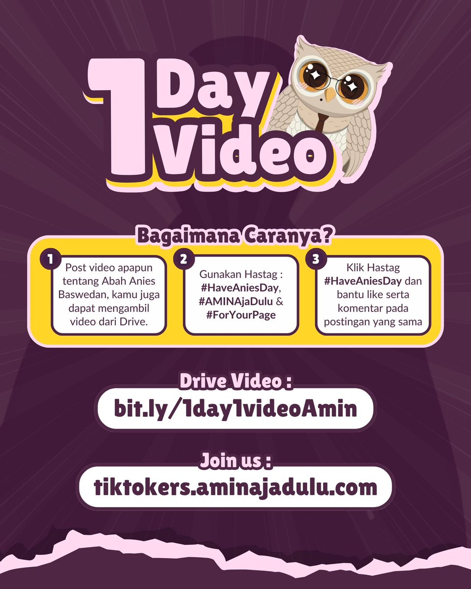 📢  𝙐𝙋𝙇𝙊𝘼𝘿 𝙑𝙄𝘿𝙀𝙊 𝙊𝙉 𝙏𝙄𝙆𝙏𝙊𝙆 𝙁𝙊𝙍 𝘼𝘽𝘼𝙃 🦉
— 1 DAY 1 VIDEO ! Is Start Now!
Ends: 10 Feb 2024 11 pm (wib)

👉Download Tiktok App
👉Upload Video apapun tentang <a href="/aniesbaswedan/">Anies Rasyid Baswedan</a> 
👉Gunakan Hastag #HaveAniesDay 
👉Bantu Like &amp; Komen pada postingan dengan