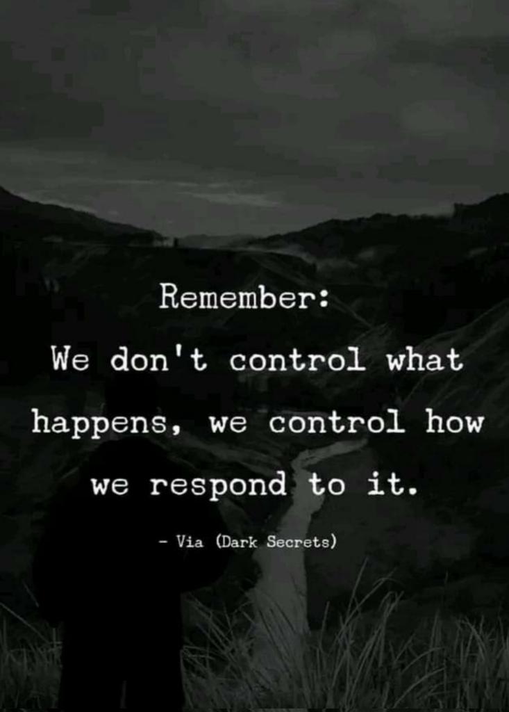 stroyckens's tweet image. Situatiins will happen, but don't forget that it is always you who is in control how you respond to a situation.....
#selfcontrole