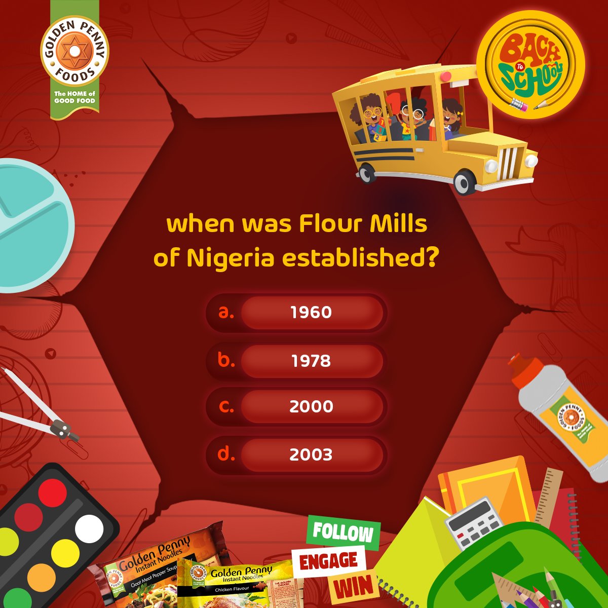 gpennynoodles's tweet photo. Get lucky this weekend by answering our trivia for today.
When was Flour Mills of Nigeria established?
a. 1960
b. 1978
c. 2000
d. 2003 https://t.co/sWa2RikUj7