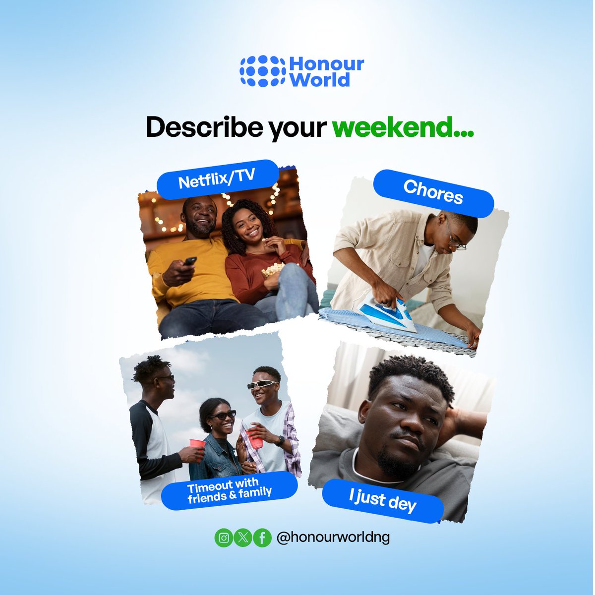 Hey Honourable Fam!

What's your Saturday like? 🌚😀

#weekendishere