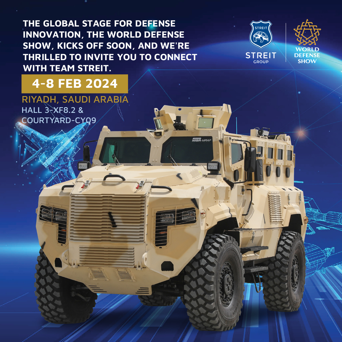 Join us at the World Defense Show in Saudi Arabia 🇸🇦

Save the Date: Feb 4-8 2024
Location: Riyadh, Saudi Arabia 🇸🇦

The global stage for defense innovation, the World Defense Show kicks off soon, and we're thrilled to invite you to connect with team STREIT.

#streitgroup #WDS