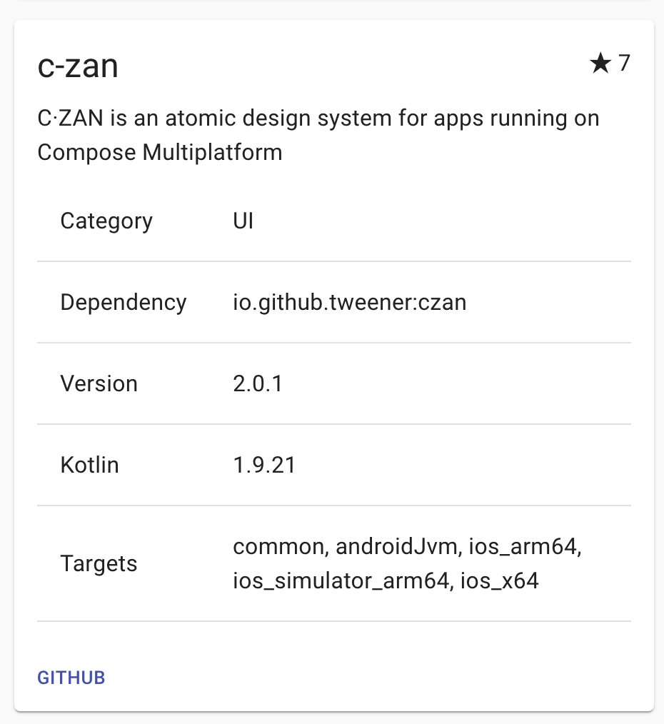 VivienMahe's tweet image. A few days ago I mentioned this list of Kotlin Multiplatform libraries: libs.kmp.icerock.dev
I have the pleasure to announce my design system C·ZAN just got accepted 😍
I hope it'll drive contribution from devs!
github.com/Tweener/c-zan
#composemultiplatform #kmp #mobiledevs