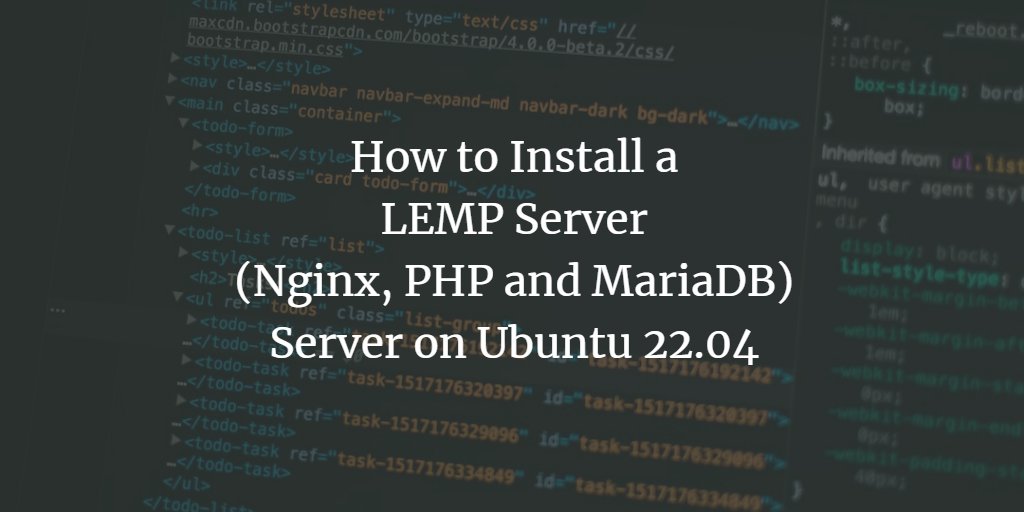 howtoforgecom's tweet photo. How to Install LEMP (#Nginx, #PHP and #MariaDB) Server on #Ubuntu 22.04. https://t.co/rc0wnucX8y #Linux https://t.co/WMrtyhIlPS