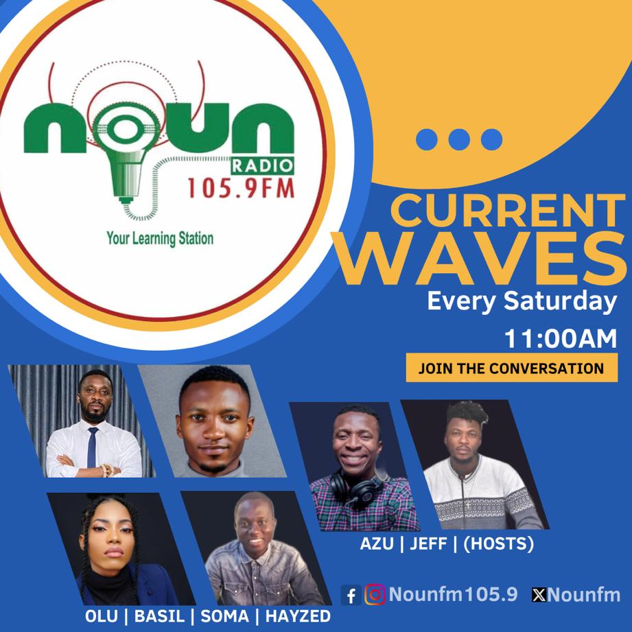 NOUNFM's tweet photo. CURRENT WAVES launches this morning @ 11am
@jeffreyradio23 and the #PrimeCare team of #NOUNites, #OLUFRJ @TheMainBasil @Hayzedious & #DesyOruche as they discuss and analyse thought provoking topics as it relates to NOUN, and our society at large
105.9 🎧https://t.co/k6YBcTcrxu https://t.co/ETJOpNyJjZ