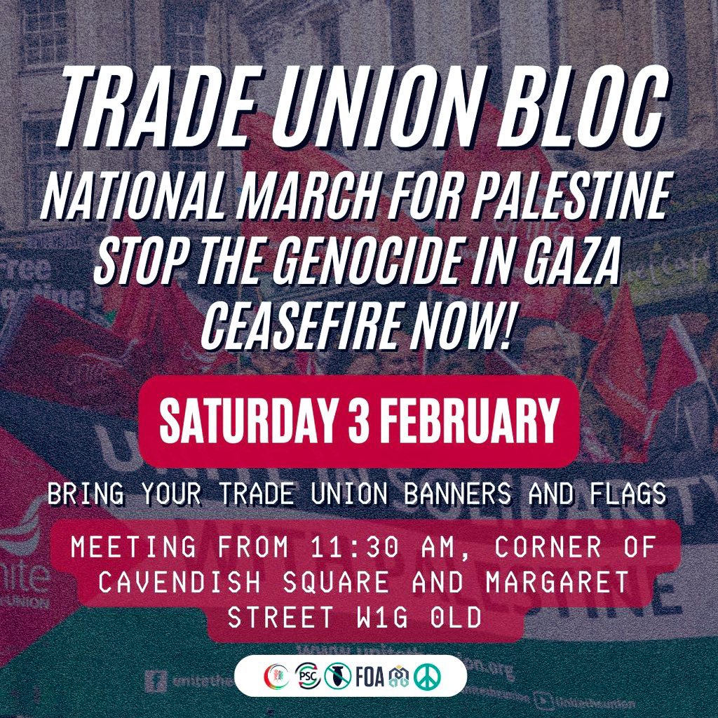 Join the trade union bloc at the national march for Palestine today! We’ll be assembling at 11.30am. If you’d like help us steward & keep the bloc together during the march, please come to the meeting point. If you have one, bring a yellow vest used on picket lines 👷🏽‍♀️✊🏾🇵🇸