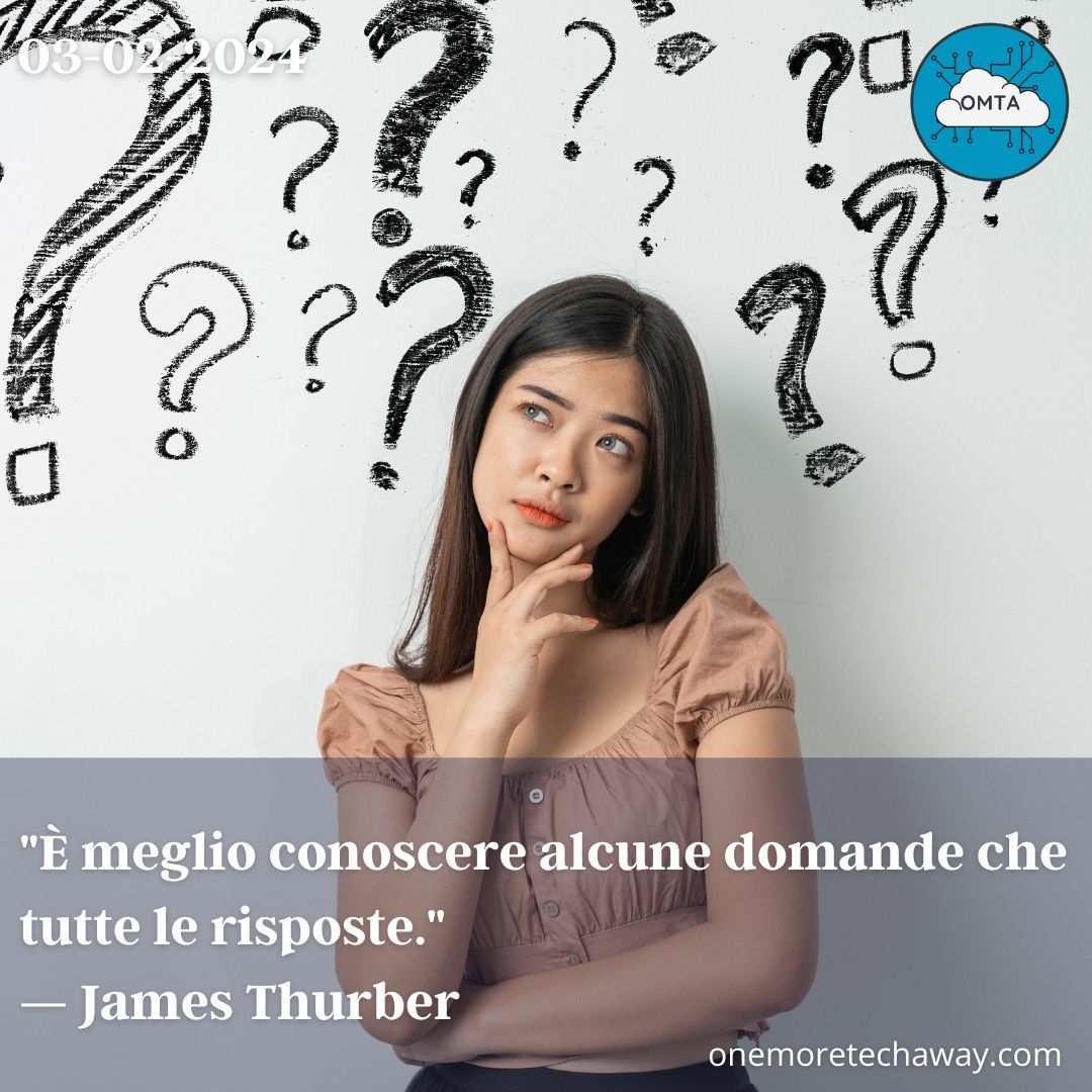 'È meglio conoscere alcune domande che tutte le risposte.' — James Thurber

#onemoretechaway #omta #citazioni #successo #crescita #pensieri #saggezza #mindfulness #frasifamose #consapevolezza #determinazione #JamesThurber