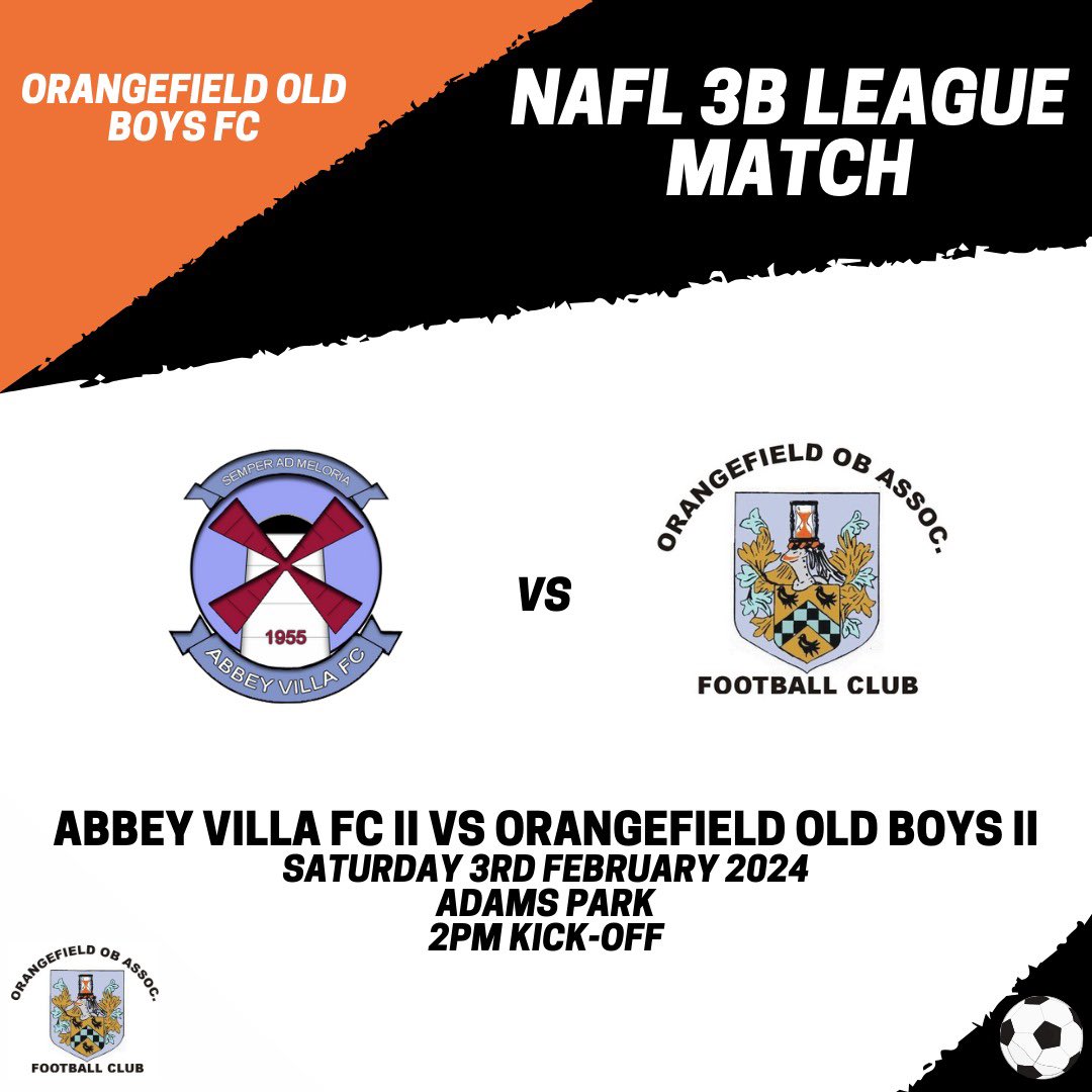 OOBFC's tweet photo. ππΌππΎππΏπΌπ πβ½οΈ
NAFL 1B
π @colin_valley
π Cregagh Sports Club
β° 2PM KO
NAFL 3B
π Abbey Villa FC 11βs
π Adams Park
β° 2PM KO
Get down and show your support!
Up the Oβs! ππ§‘
#Orangefield #OOBFC https://t.co/FmHG9gceji
