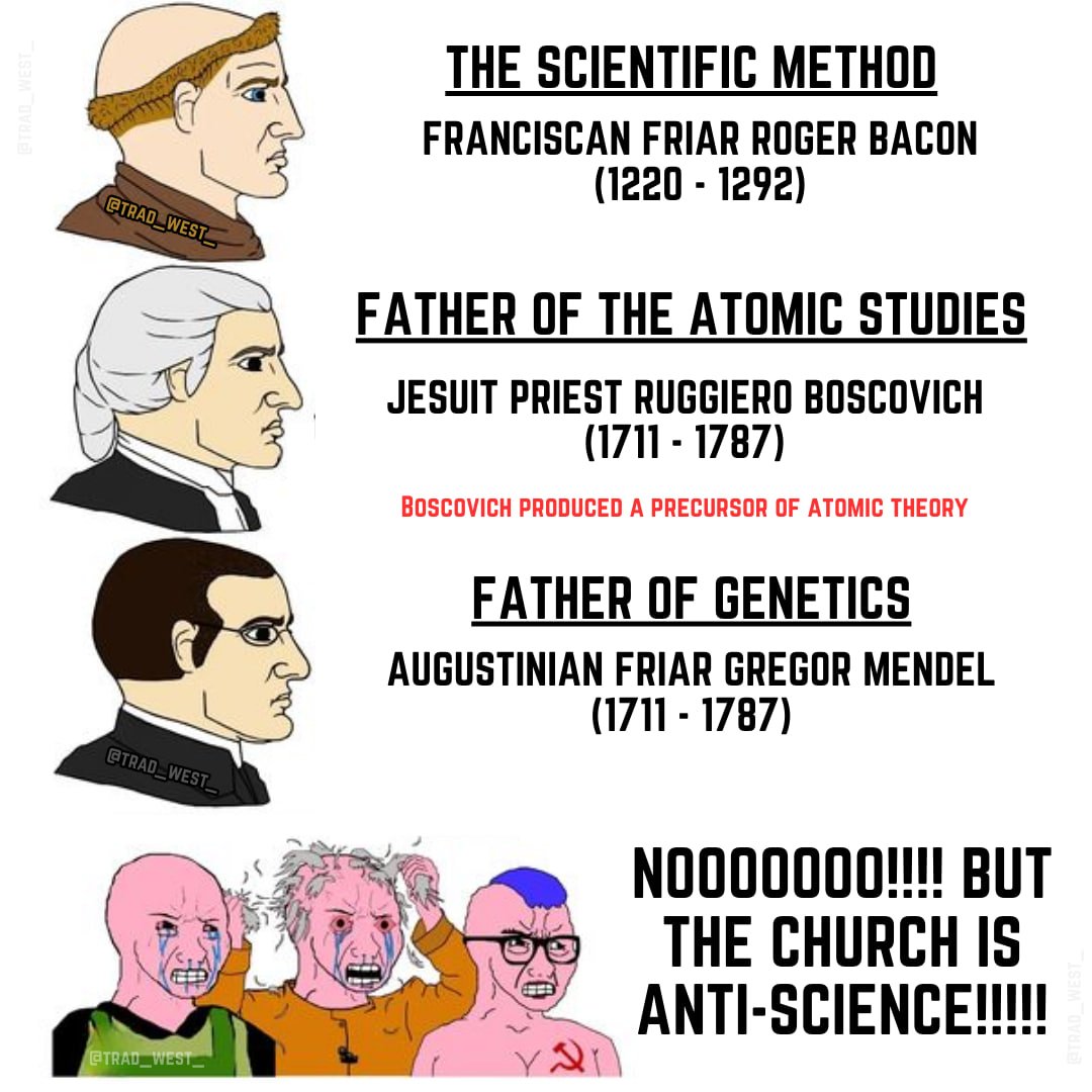 trad_west_'s tweet photo. "Christianity is anti-science" https://t.co/L3s3A45C66