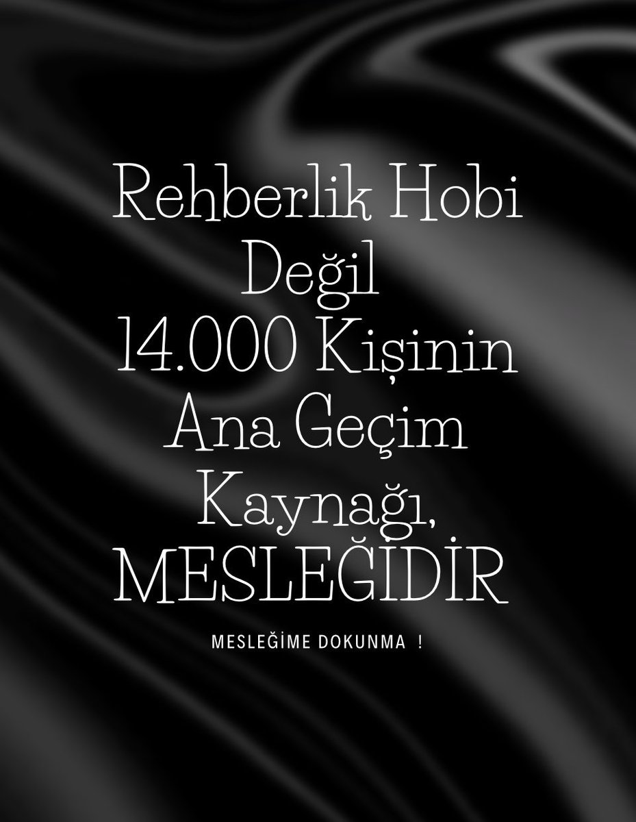 Rehberler yeni Meslek yasası ile işsiz bırakılacak #rehberedokunma #rehberlerTürkçebilir #yasamadokunma