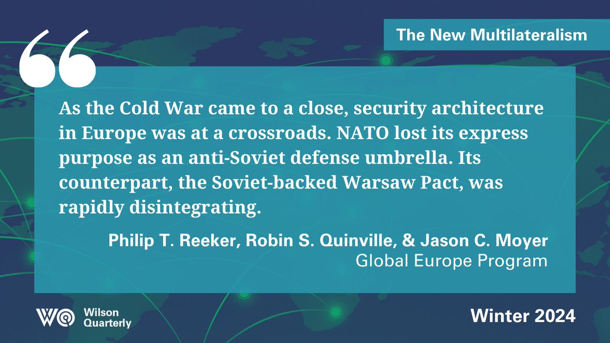 .@RQuinville, @JasonCMoyer, and Amb. Philip Reeker of @WilsonCenterGEP consider NATO's ability to adapt to changing circumstances in their essay for the winter issue of the WQ. Read more in The New #Multilateralism bit.ly/3ulEnCD