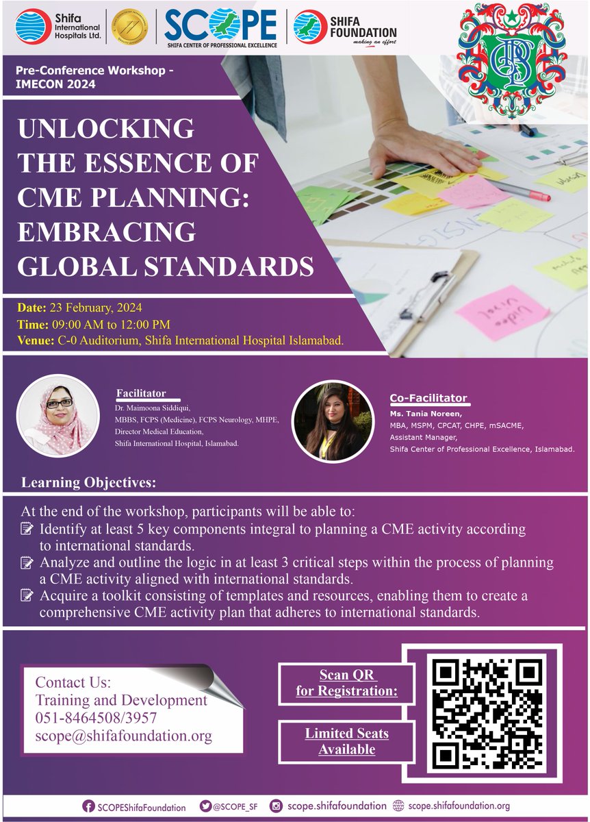 Register for "Unlocking the Essence of CME Planning: Embracing Global Standards".

Limited Seats Available. Registration Link: 
app.smartsheet.com/b/form/c16d8e3…

#IMECON2024 #SCOPE #ShifaInternationalHospital #ContinuingEducation #MedicalEducation