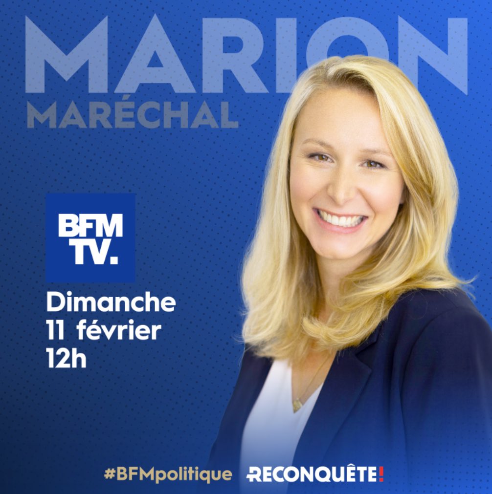 🔵⚪️🔴 À vos postes !

#MarionMaréchal nous donne RDV ce dimanche 11 février à 12h sur @BFMTV (canal 15).

Notre vice-présidente exécutive et tête de liste aux #Européennes2024 est l’invitée de Benjamin Duhamel dans l’émission #BFMpolitique !

#Reconquête 🌿🇫🇷
#AvecMarion 🚀