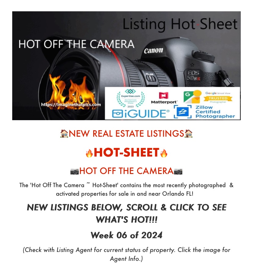 imaginthatmedia's tweet photo. Click to see New Listings this week 06 of 2024 #HotSheet #HomesForSale 🏠🏠🏠#PropertyForSale #RealEstate #NewListings 📸📸📸 #HotOffTheCamera -in and near #OrlandoFL! https://t.co/1hJ9GkxkwE https://t.co/b1667KGYea