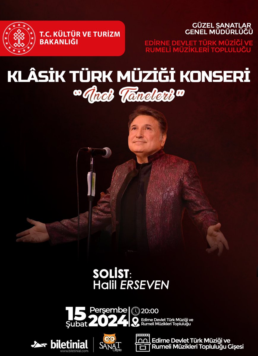 KLÂSİK TÜRK MÜZİĞİ KONSERİ
“İnci Taneleri”

⏱️ 15 Şubat Perşembe 20:00

📍Edirne Devlet Türk Müziği ve Rumeli Müzikleri Topluluğu Salonu

🎫 biletinial.com/tr-tr/muzik/kl…