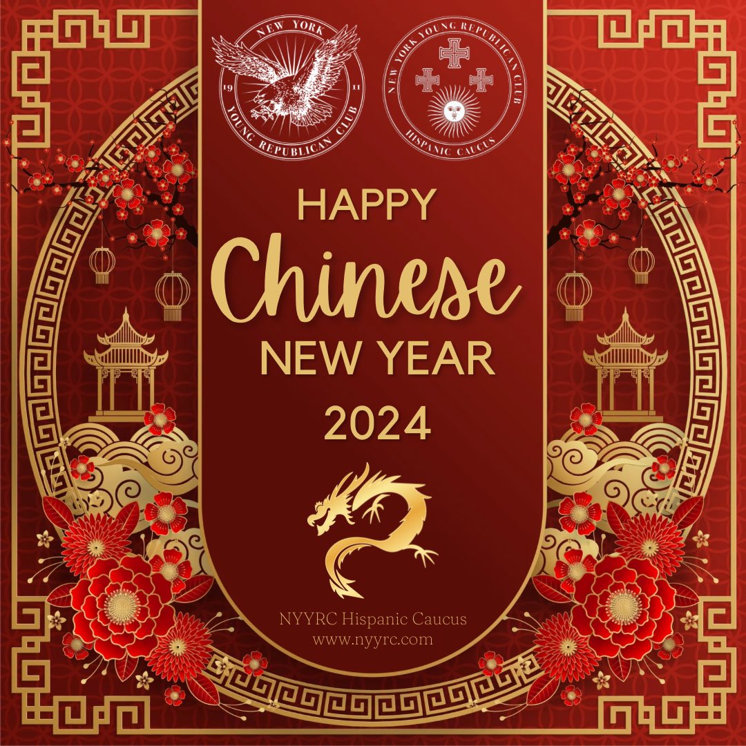 The NYYRC Hispanic Caucus wishes you a Happy Chinese New Year! #yearofthedragon2024