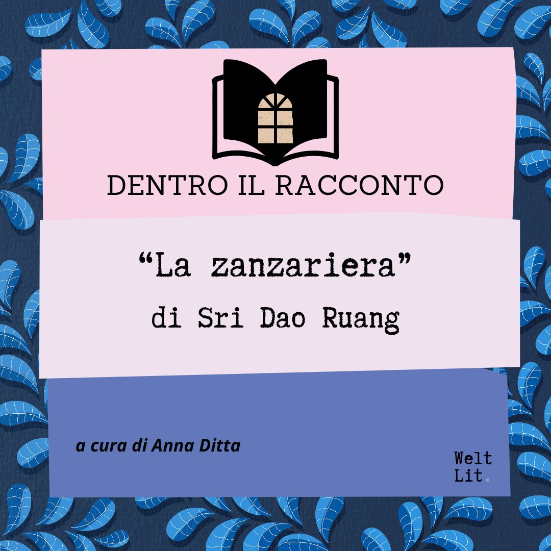weltlit's tweet photo. Nuova lettura per la rubrica #dentroilracconto.

“La zanzariera” è il racconto di un desiderio proibito, quello di una donna quarantenne, Malai, per il genero poco più giovane di lei.

#racconti #letteratura #letteraturaasiatica #letteraturastraniera

https://t.co/hjIoZ3bFYY https://t.co/upoomy50tL