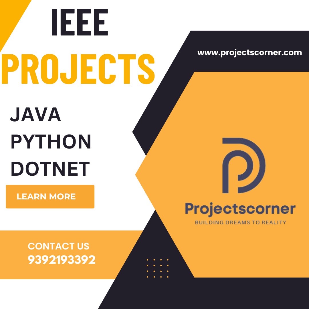 projects_corner's tweet image. #IeeeProjectsForEee,#IeeeXploreProjects,#IeeeProjectsForCse2024,#IeeeProjectsForEce2024,#IeeeProjectsForCse2024,#IeeePapersForCse,#IeeePapersForEce,#IeeeProjectPapers,#IeeeProjects2023,#IeeeProjects2024,#IeeeMiniProjectsForEce,#IeeeMiniProjects,#IeeeMiniProjectsForCse,#Ieee2024