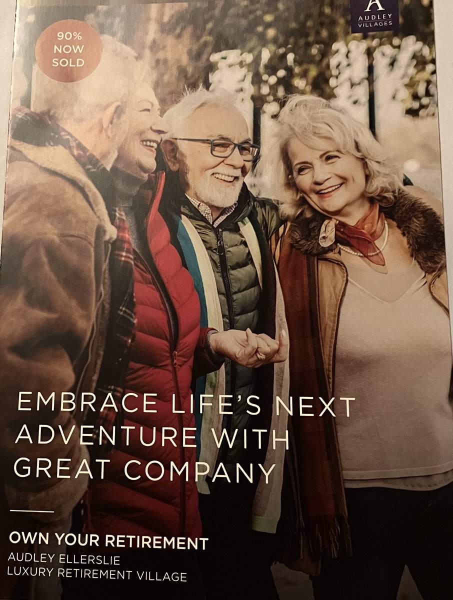 I have just received a brochure for the local ‘retirement village’ WTF 😳
