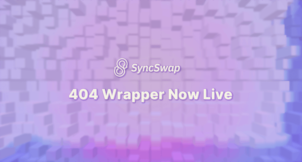 We're thrilled to announce that the SyncSwap 404 Wrapper is now live on #zkSync! ✨

zkSync's LIBERTAS OMNIBUS marks the inaugural collection supported by the 404 Wrapper. 🚀

The $LIBERTAS 404 token is now available on SyncSwap. Enjoy a seamless and instant trading experience