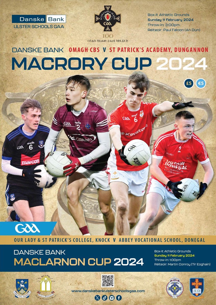 Please remember todays <a href="/DanskeBank_UK/">Danske Bank</a>  finals are an all ticket event. 

 MacLarnon Cup Final🏆 1pm
🟥⬜ <a href="/AbbeyVS/">Abbey V.S.</a> V ⬛🟦 <a href="/OLSPCKPE/">OLSPCK PE</a> 

MacRory Cup Final🏆3pm
⬜🟥 <a href="/cbsomagh/">Omagh CBS</a>  V 🟥⬜ <a href="/AcademyDgn/">St. Patrick's Academy</a>

Limited edition programmes will be on sale today for £5/€5 - Don’t miss out!