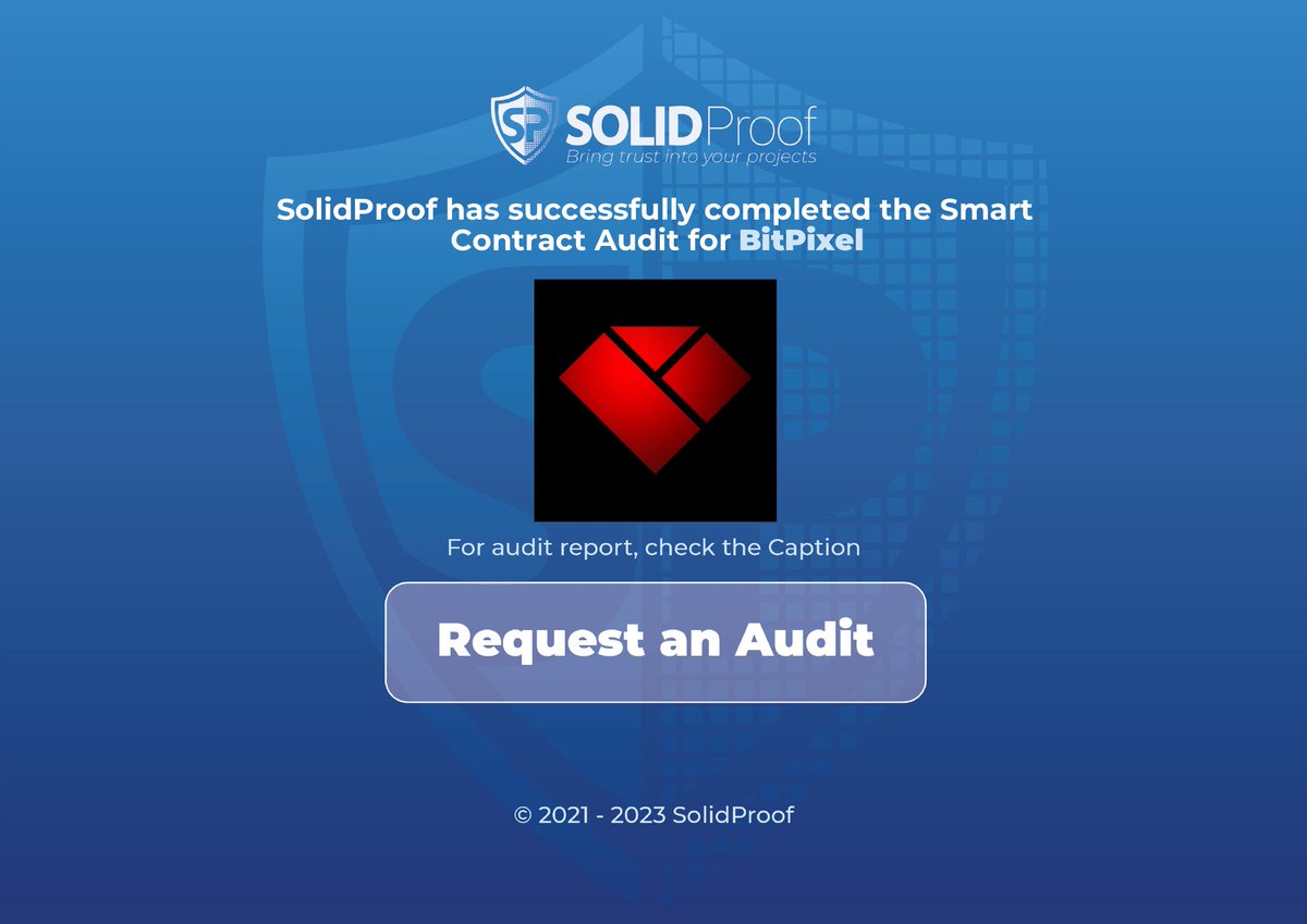 SolidProof_io's tweet photo. We are happy to announce that we have completed the smart contract audit for @bitpixell

Need an audit?
https://t.co/i3evxJTtOP

Check out the full audit report here:
https://t.co/zGzZ0voxbw

#SmartContracts #Blockchain https://t.co/gJRjBiC6aT