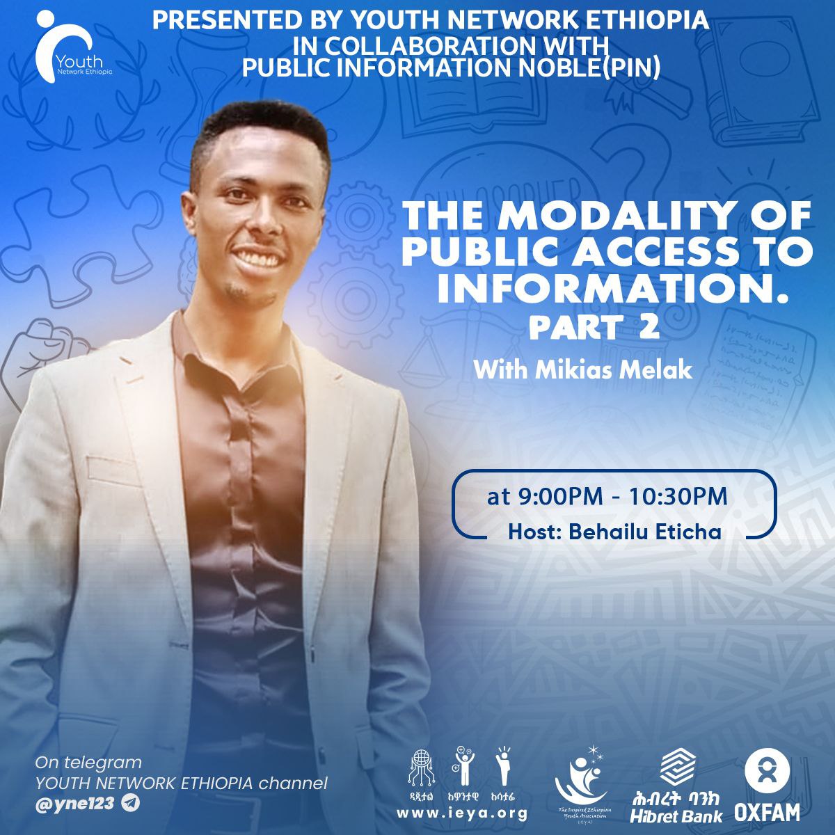 PINNGO_org's tweet photo. Enhancing access to information in Ethiopia requires comprehensive modalities to ensure inclusivity for diverse communities. Founder and Executive Director, Mikias Melak Birhanie, an attorney and consultant at law, advocates for a robust approach. #PIN #public #information #Noble https://t.co/X7JevtvVIT