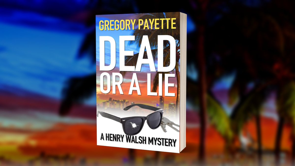 Gregorypayette's tweet photo. Dead or a Lie, the tenth book in the Henry Walsh Private Investigator series, is now available. https://t.co/5V8zT8L5vA