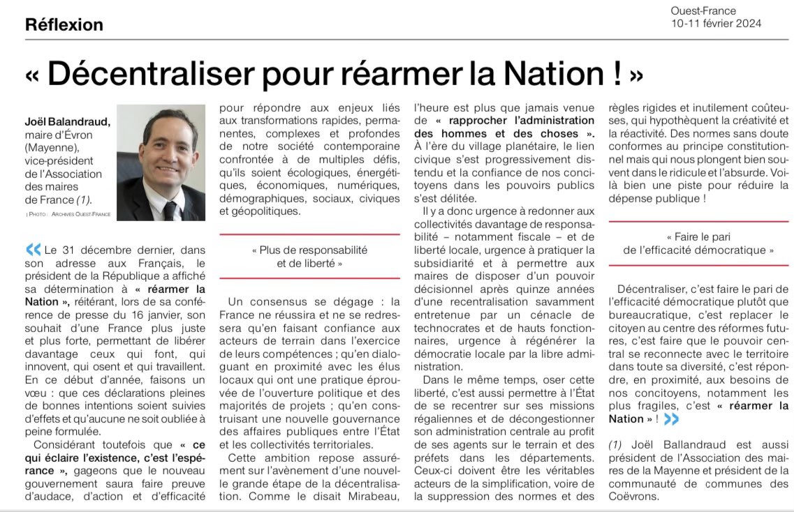 « Décentraliser pour réarmer la Nation »
<a href="/OuestFrance/">Ouest-France</a> <a href="/OuestFrance53/">Ouest-France 53</a> <a href="/BalandraudJoel/">Balandraud Joel</a> <a href="/davidlisnard/">David Lisnard</a> <a href="/l_amf/">AMF | Association des maires de France</a>  <a href="/FaureDominique/">Dominique Faure</a> <a href="/GabrielAttal/">Gabriel Attal</a> <a href="/ChristopheBechu/">Christophe Béchu</a> <a href="/FrancoiseGatel/">Françoise GATEL</a>