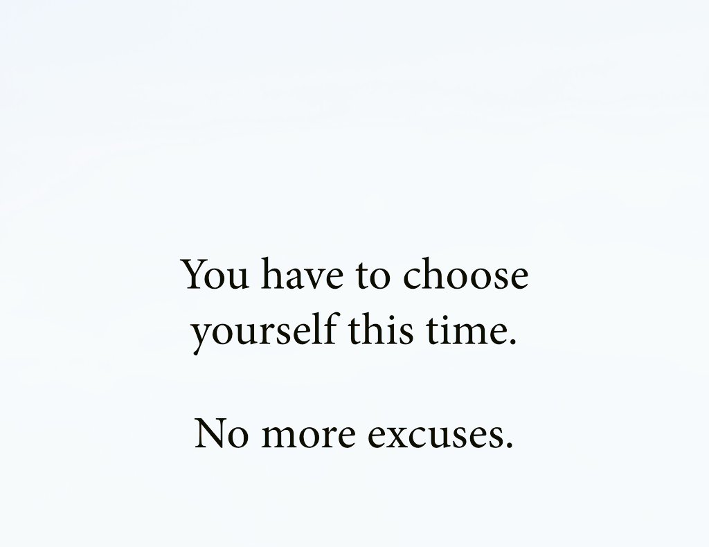 Good night X 🌃
You have to chooseyourself this time.

No more excuses.

#positivity #PositiveVibes